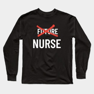 Nurse Long Sleeve T-Shirt